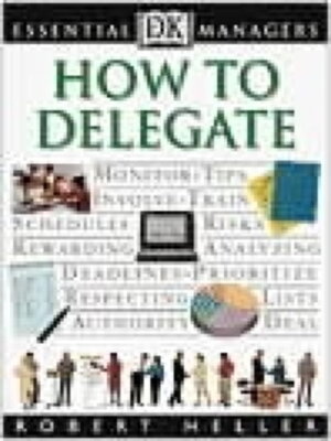 cover image of How to Delegate